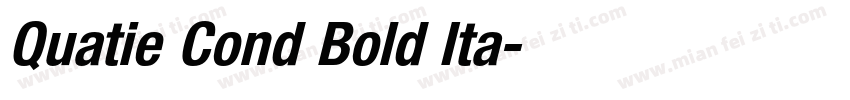 Quatie Cond Bold Ita字体转换